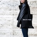 LESS IS MORE BAG