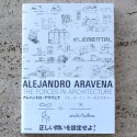 ALEJANDRO ARAVENA. THE FORCES IN ARCHITECTURE