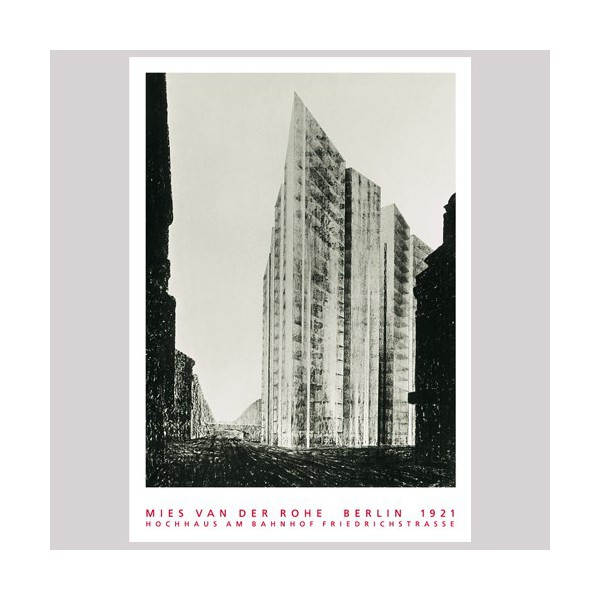 PÒSTER MIES VAN DER ROHE BERLIN 1921